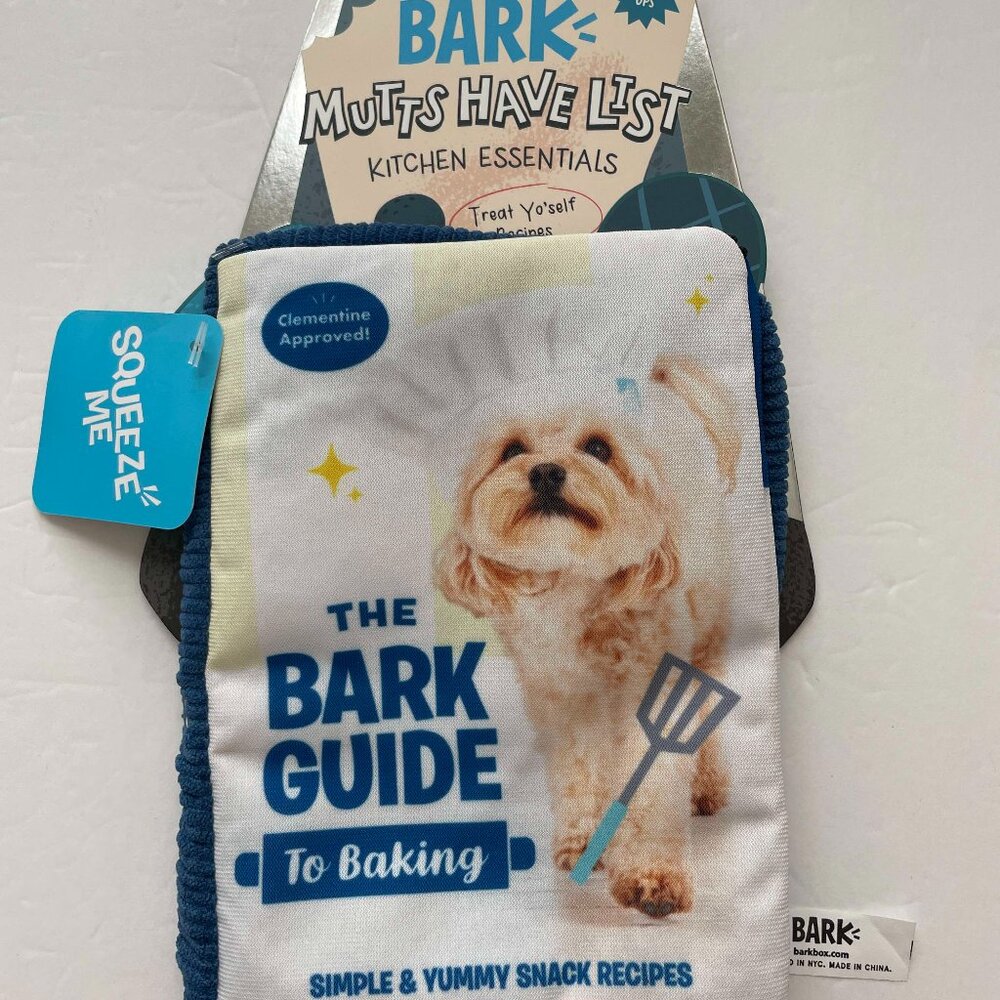 Bark Mutts Have List Kitchen Essentials Cookbook Guide To Baking Crinkle Dog Toy